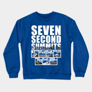 Seven Second Summits Crewneck Sweatshirt